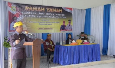 Hadiri Ramah Tamah, Bupati Buton Harap Camat, Sekcam Lasalimu dan Lurah Kamaru Pegang Teguh Amanah